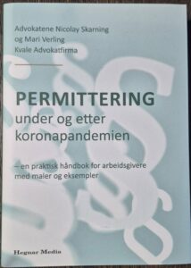 Permittering under og etter koronapandemien - Nicolay Skarning/Mari Verling