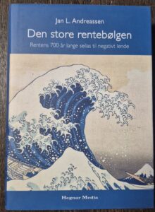 Den store rentebølgen - Jan L. Andreassen