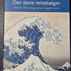 Den store rentebølgen - Jan L. Andreassen