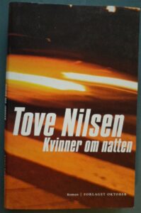 Kvinner om natten, av Tove Nilsen